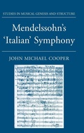 Cover: Mendelssohn's Italian Symphony - Oxford University Press
