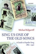 Cover: Sing Us One of the Old Songs - Oxford University Press