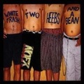 Cover: White Trash,Two Heebs And A Bean - 375 Media GmbH