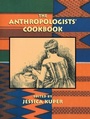Cover: The Anthropologists' Cookbook - Kegan Paul