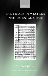 Enlarge image Cover: The Finale in Western Instrumental Music - Oxford University Press