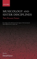 Cover: Musicology and Sister Disciplines - Oxford University Press