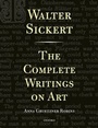 Cover: Walter Sickert: The Complete Writings on Art - Oxford University Press