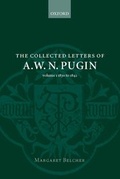 Cover: The Collected Letters of A. W. N. Pugin - Oxford University Press