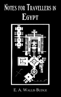 Abbildung von: Notes For Travellers In Egypt - Kegan Paul