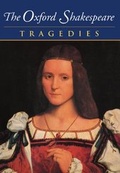 Cover: The Oxford Shakespeare: Volume III: Tragedies - Oxford University Press