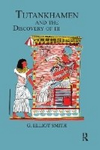 Bild vergrößern Bild: Tutankhamen & The Discovery of His Tomb - Kegan Paul