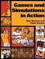 Cover: Games and Simulations in Action - Routledge Falmer
