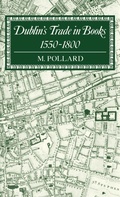Cover: Dublin's Trade in Books 1550-1800 - Clarendon Press