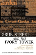 Cover: Grub Street and the Ivory Tower - Oxford University Press