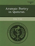 Cover: Aramaic Poetry in Qumran - Proquest, Umi Dissertation Publishing