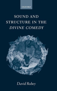 Abbildung von: Sound and Structure in the Divine Comedy - Oxford University Press