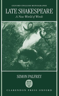 Enlarge image Cover: Late Shakespeare - Clarendon Press
