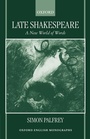 Cover: Late Shakespeare - Oxford University Press