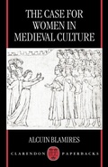 Cover: The Case for Women in Medieval Culture - Oxford University Press