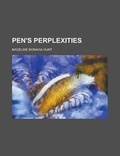 Cover: Pen's Perplexities - Rarebooksclub.com