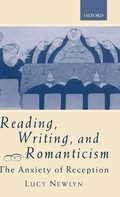 Cover: Reading, Writing, and Romanticism - Oxford University Press