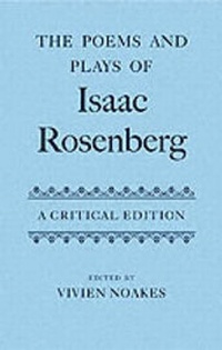 Enlarge image Cover: The Poems and Plays of Isaac Rosenberg - Oxford University Press