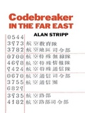 Cover: Codebreaker in the Far East - Routledge