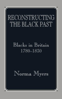 Enlarge image Cover: Reconstructing the Black Past - Routledge