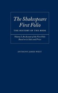 Cover: The Shakespeare First Folio: The History of the Book - Oxford University Press