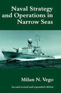 Enlarge image Cover: Naval Strategy and Operations in Narrow Seas - Frank Cass Publishers