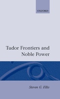 Cover: Tudor Frontiers and Noble Power - Clarendon Press
