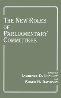 Enlarge image Cover: The New Roles of Parliamentary Committees - Routledge