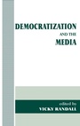 Cover: Democratization and the Media - Routledge