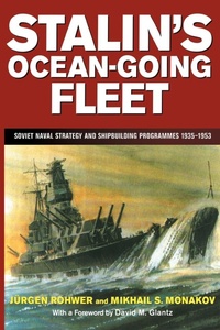 Bild vergrößern Bild: Stalin's Ocean-going Fleet - Routledge