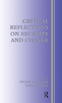 Enlarge image Cover: Critical Reflections on Security and Change - Routledge