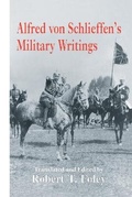 Cover: Alfred Von Schlieffen's Military Writings - Routledge