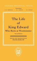 Cover: The Life of King Edward who rests at Westminster - Oxford University Press