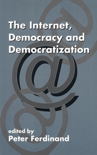 Abbildung von: The Internet, Democracy and Democratization - Routledge