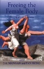 Cover: Freeing the Female Body - Routledge