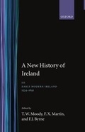 Cover: A New History of Ireland: Volume III: Early Modern Ireland 1534-1691 - Oxford University Press
