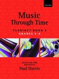 Cover: Music through Time Clarinet Book 3 - Oxford University Press