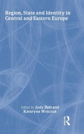 Cover: Region, State and Identity in Central and Eastern Europe - Routledge