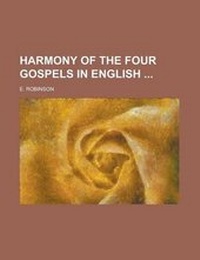 Enlarge image Cover: Harmony of the Four Gospels in English - Rarebooksclub.com