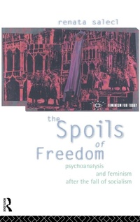 Enlarge image Cover: The Spoils of Freedom - Routledge