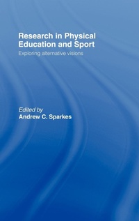 Abbildung von: Research In Physical Educ.& Sp - Routledge Falmer