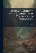 Cover: Europa's Cabinette Und Allianzen Vom Verfasser Der Pentarchie - Nabu Press