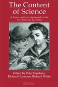 Cover: The Content Of Science: A Constructive Approach To Its Teaching And Learning - Routledge Falmer