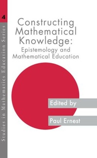 Abbildung von: Constructing Mathematical Knowledge - Falmer Press Ltd