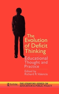 Enlarge image Cover: The Evolution of Deficit Thinking - Routledge Falmer