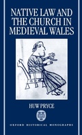 Cover: Native Law and the Church in Medieval Wales - Clarendon Press