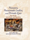 Cover: Pioneers, Passionate Ladies, and Private Eyes - Routledge