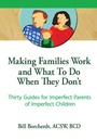 Cover: Making Families Work and What To Do When They Don't - Routledge