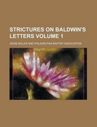 Enlarge image Cover: Strictures on Baldwin's Letters Volume 1 - Rarebooksclub.com