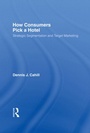 Cover: How Consumers Pick a Hotel - Routledge